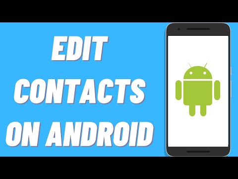 How To Edit Contacts On Android