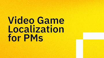 Video Game Localization for PMs | PREVIEW
