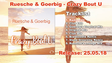 Ruesche & Goerbig - Crazy Bout U (Radio Edit)
