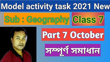 Class 7 Model Activity Task Geography Part 7 October New