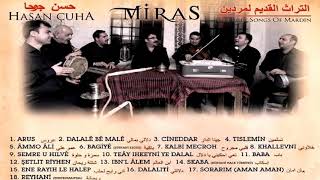 Setlit Rihen (The Folk Songs of Mardin) Hasan Çuha - Miras Resimi