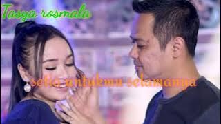 Download lagu setia untukmu selamanya Tasya rosmala feat Fendik adella