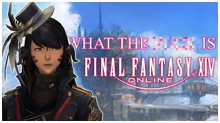 WTF is Final Fantasy 14?