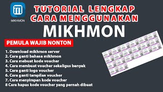 Tutorial lengkap menggunakan mikhmon pc, tambah router, cetak voucher, ganti logo, ganti voucher