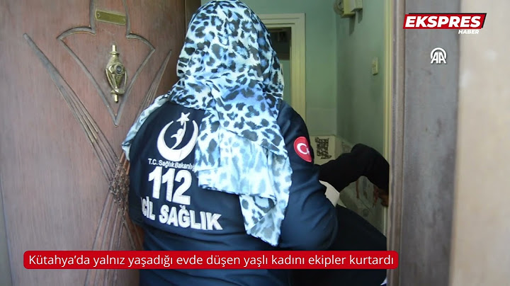 Kütahya'da yalnız yaşadığı evde düşen yaşlı kadını ekipler kurtardı