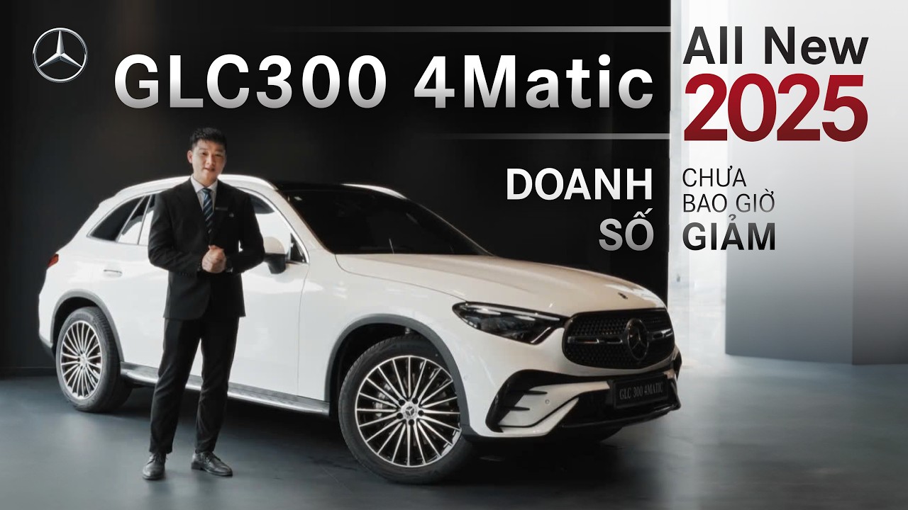 GLC300 4Matic 2025 - Đẳng cấp SUV bán chạy nhất của Mercedes | Anh Tuấn Vietnam Star