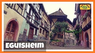 Eguisheim: el pueblo circular típico de cuento | Alsacia 6# | Francia | France