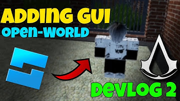 Adding GUI to my OPEN-WORLD game in ROBLOX [Assassin