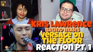 Kris Lawrence - Versace on the Floor (Bruno Mars) Reaction Pt.1