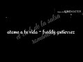 Atame a tu vida  freddy gutierrez