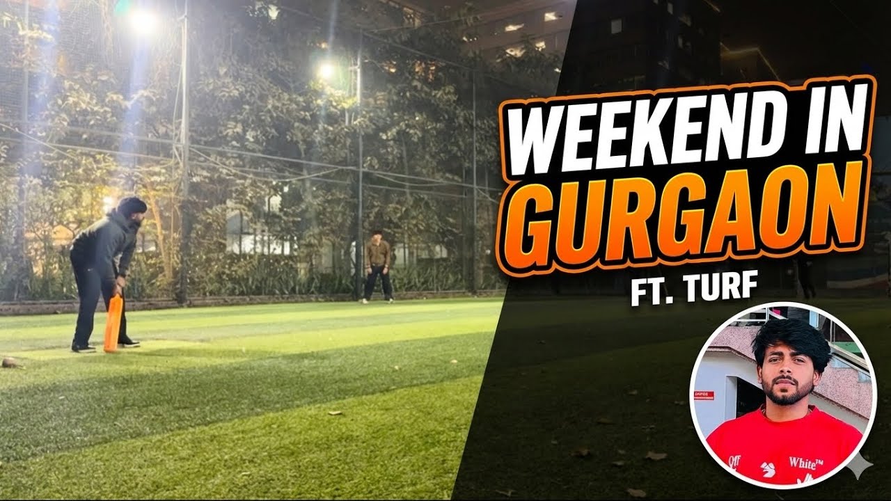 Weekend vibes in Gurgaon  Ft Turf