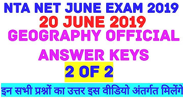 NTA NET 20 JUNE 2019 GEOGRAPHY OFFICIAL ANSWER KEYS 02 OF 02