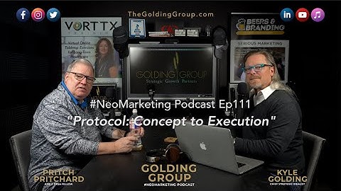 Protocol: Purpose, Concept & Execution - #NeoMarketing Ep111