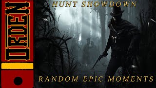 Hunt Showdown| Random Epic Moments
