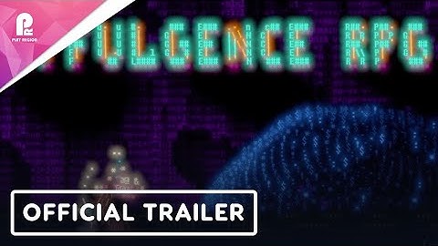 Effulgence RPG | Official Early Access Trailer | FHD 60fps