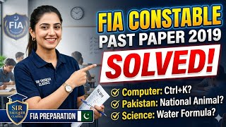FIA Constable Past Paper 2019 Solved MCQs | Complete Paper PreparationFIA Constable Past Paper 2019
