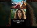 Humrahi Episode 21 Teaser - 30 May 2026 - HAR PAL GEO | #shorts