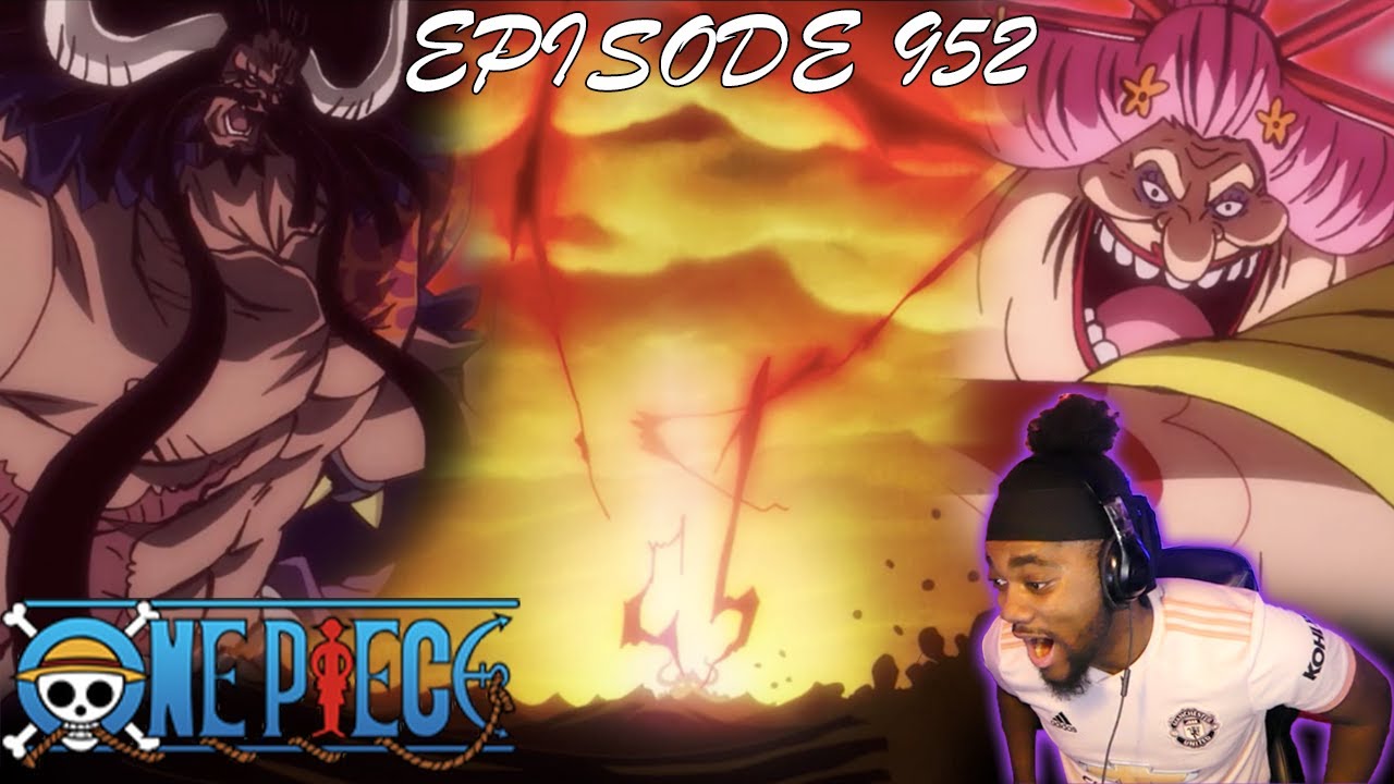 Kaido Big Mom Split The Heavens One Piece Episode 952 Reaction Youtube