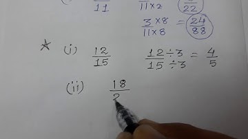 Equivalent Fractions, Simplest Form of a Fraction, Chapter 7, Fractions, Class VI, NCERT,Mathematics