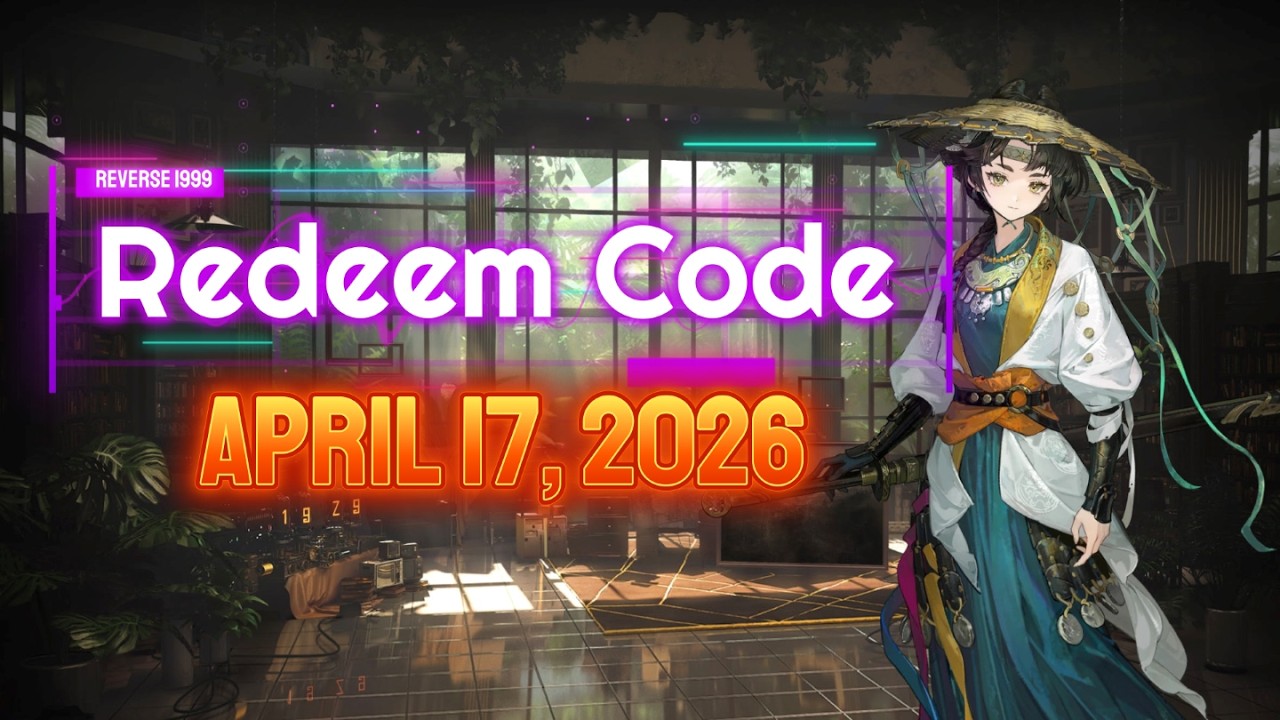 New Redeem Code (April 17, 2026) [Reverse 1999] - YouTube