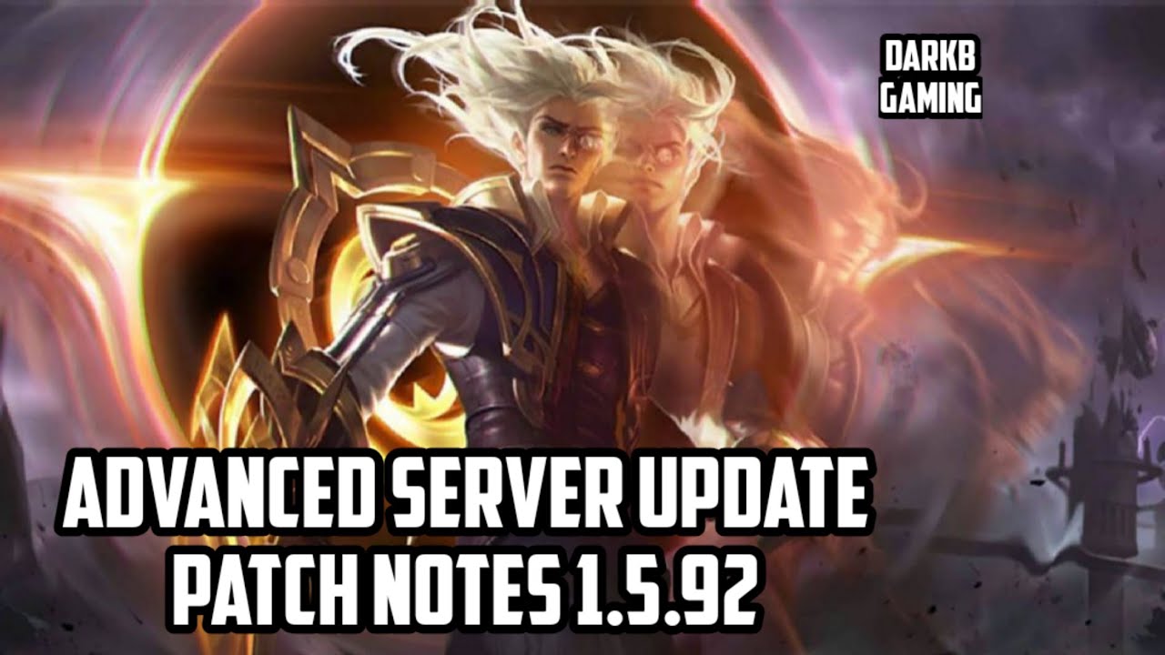 Advanced Server Update Patch Notes 1.5.92 | Mobile Legends | MLBB