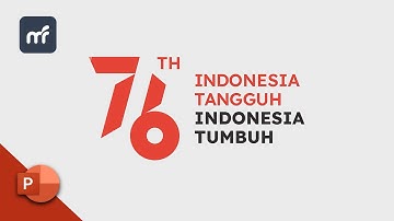 I made 76th Indonesian Independence Day Logo animation with PowerPoint