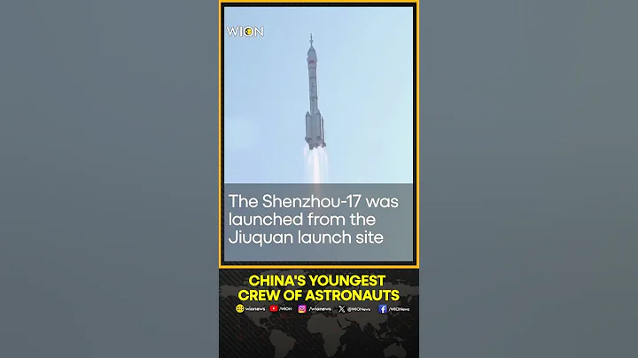 China's youngest crew of astronauts heads to the space station | WION Shorts - DayDayNews