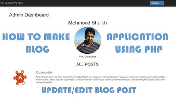 PHP BLOG Application - Updating a BLOG Post Part-10