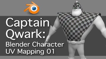 Captain Qwark: Blender UV Mapping 1 of 4