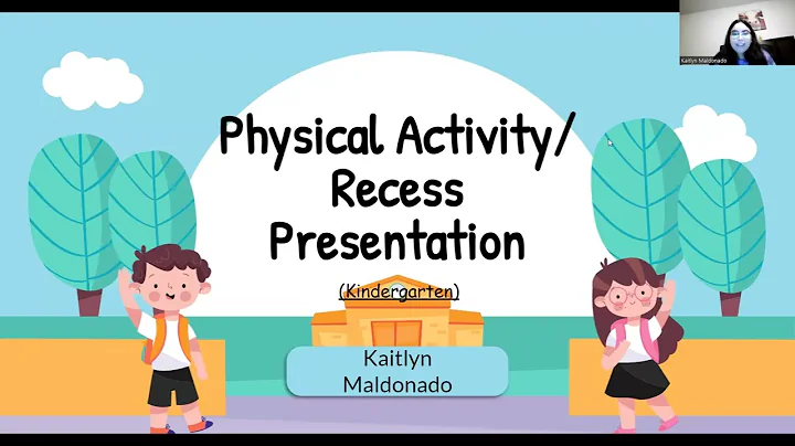 Physical Activity/Recess Presentation