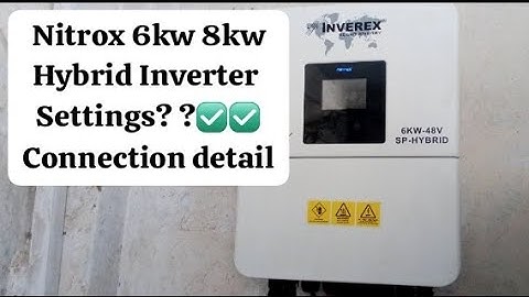 Inverex Nitrox Hybrid inverter installation | How to do settings of Nitrox Hybrid inverter | #Solar