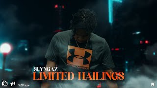 Slyngaz - Limited Hailings (Official Audio)