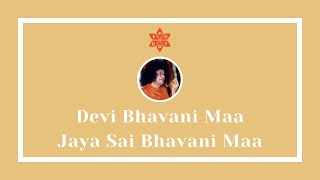 093 - Devi Bhavani Maa Jaya Sai Bhavani Maa | Sai Illam Bhajans