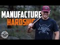 Manufacture Hardship