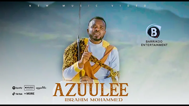 AZUULE Oromo Music by Ibrahim Mohammed