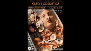 Prof Laurence Totelin - Cleo's Cosmetics (23rd Annual Buchan Lecture)