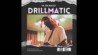 OG - DRILLMATIC