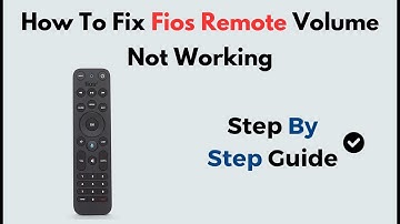 How to Fix Fios Remote Volume Not Working | Step-by-Step Audio Control Troubleshooting