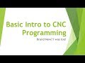 ⚙️⚡⚡ Basic Intro to CNC programming