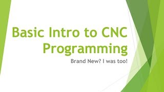 ⚙️⚡⚡ Basic Intro to CNC programming