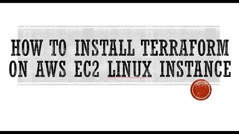 How to install Terraform on AWS EC2 linux instance