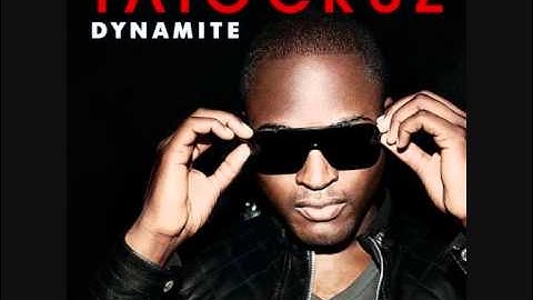 Taio Cruz - Dynamite Extended Version