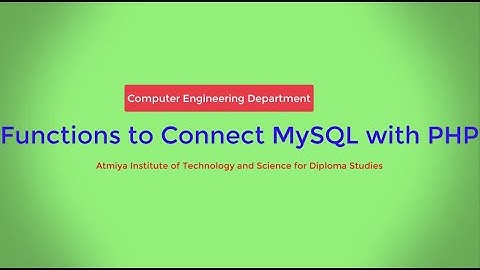 Functions to Connect MySQL with PHP