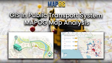 GIS in Public Transport System | MAPOG Map Analysis