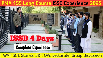 Pma 155 Long Course ISSB Experience | ISSB 2025 Most Important Wat Sct Stories SRT Opi Essay Writing
