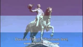 National Anthem: Luxembourg - Ons Heemecht