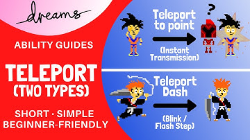 Dreams PS4 | Teleport | Ability Guide/Tutorial