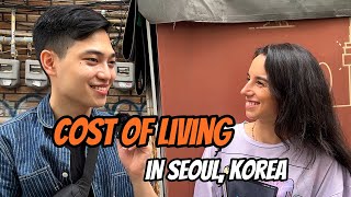 How much do you spend to live in Seoul, Korea?