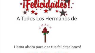 Hermanos de Emaus Felicitaciones 2009 - Llamando a 305-600-2349