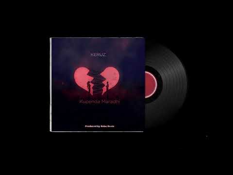 Keruz - Kupenda Maradhi(Official Music Audio)